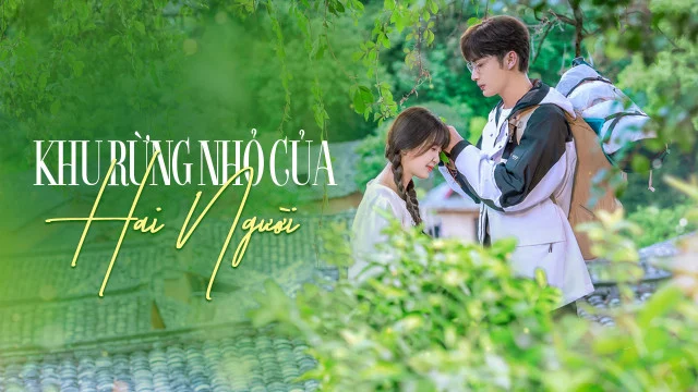 Khu Rừng Nhỏ Của Hai Người
